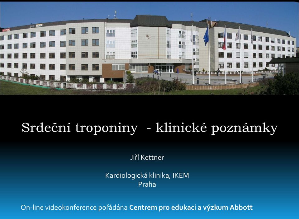 IKEM Praha On-line videokonference