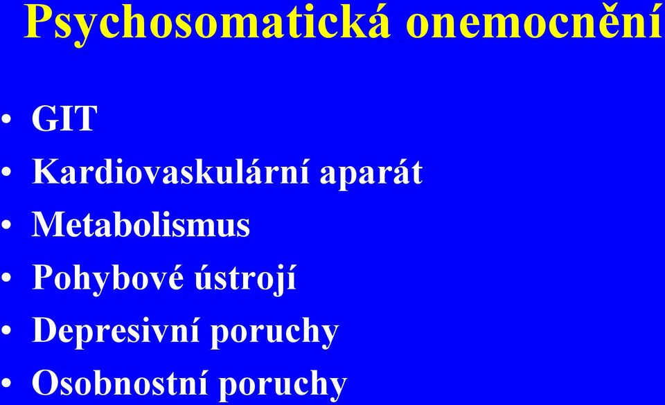 Metabolismus Pohybové ústrojí