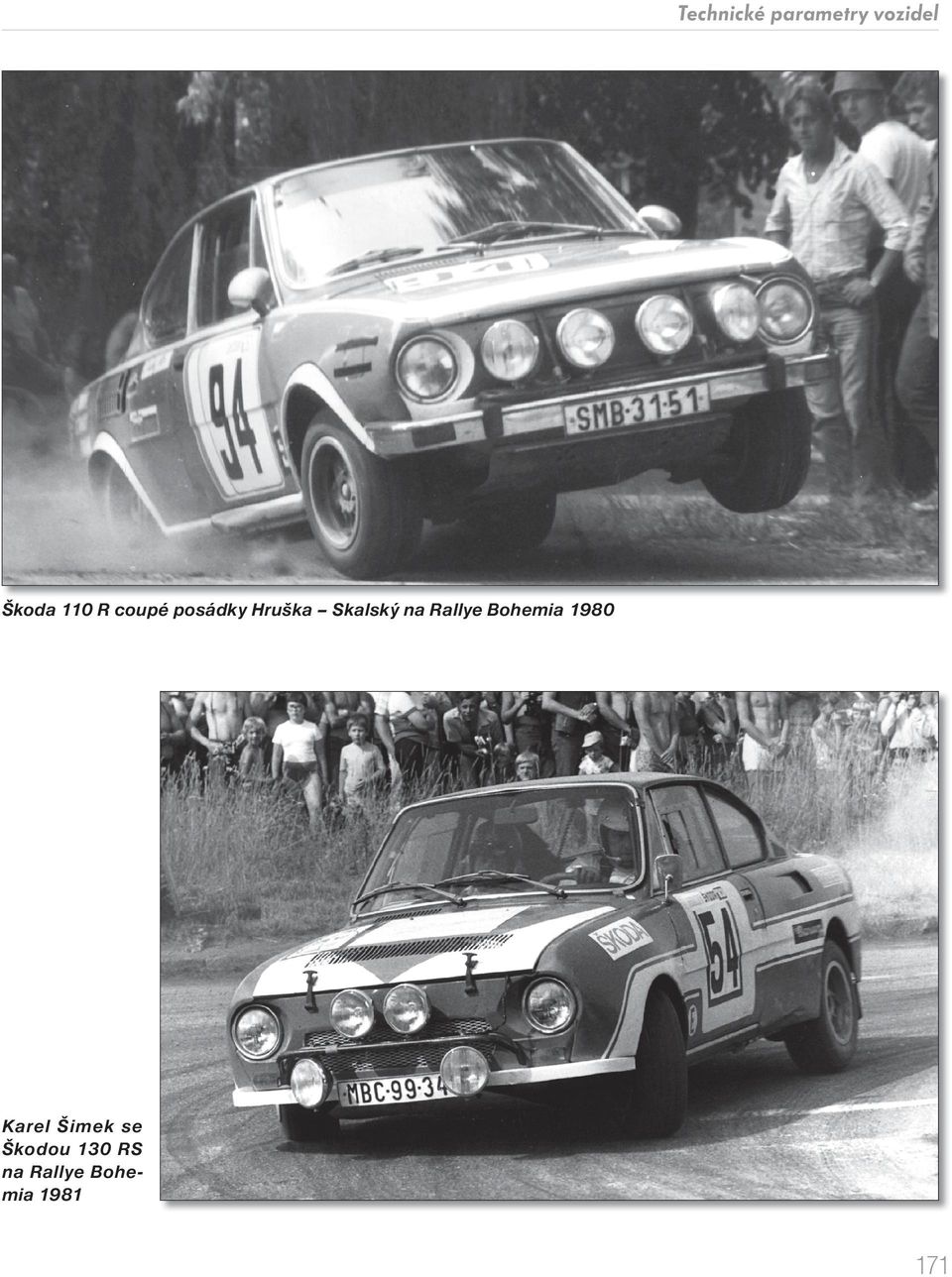 na Rallye Bohemia 1980 Karel Šimek