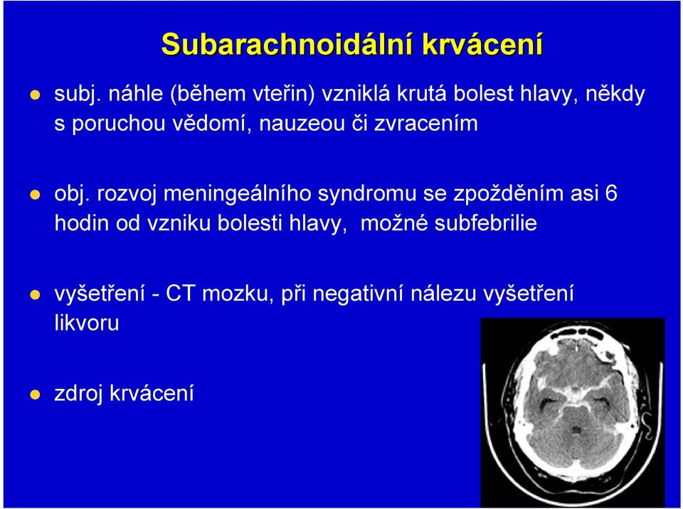 nauzeou či zvracením obj.