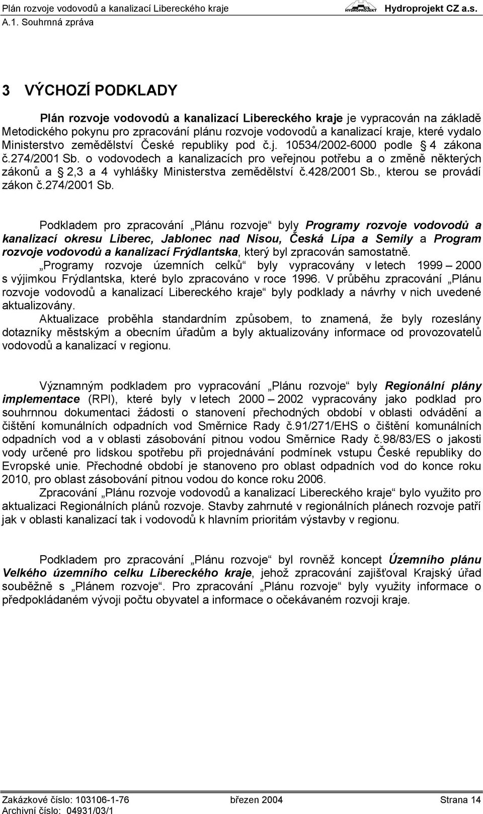 428/2001 Sb., kterou se provádí zákon č.274/2001 Sb.