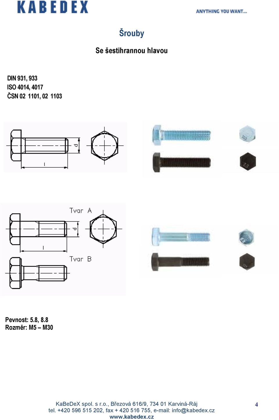 4014, 4017 ČSN 02 1101, 02