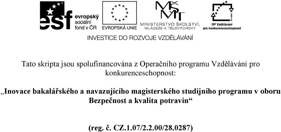 navazujícího magisterského studijního programu v oboru