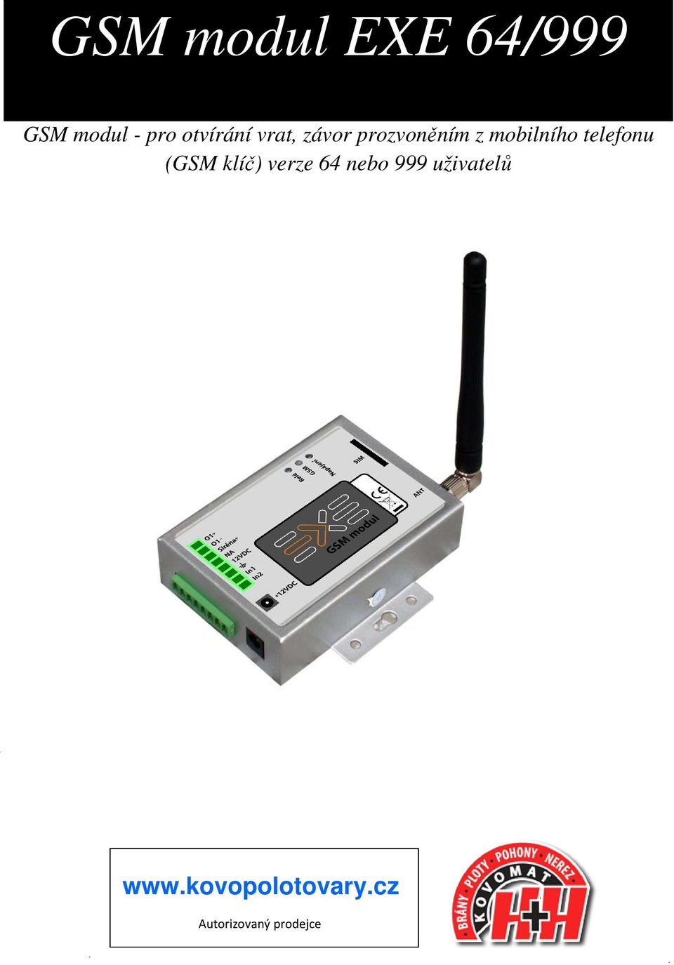 mobilního telefonu (GSM klíč) verze