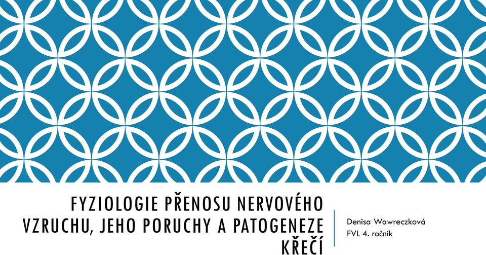 PORUCHY A PATOGENEZE