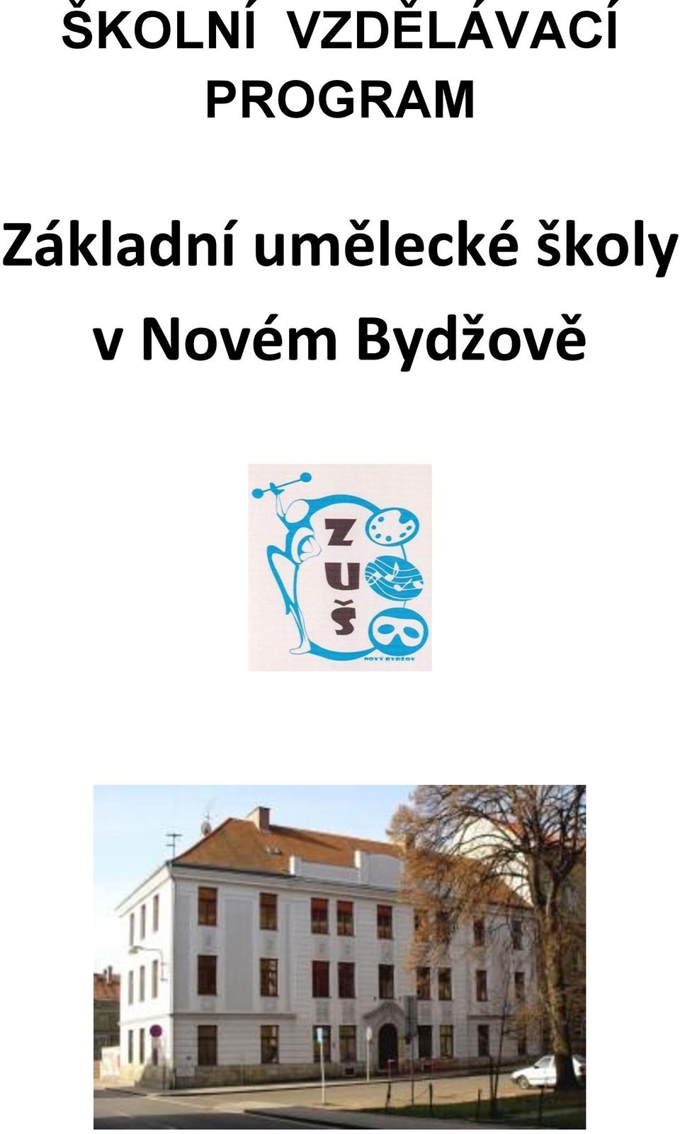 PROGRAM Základní