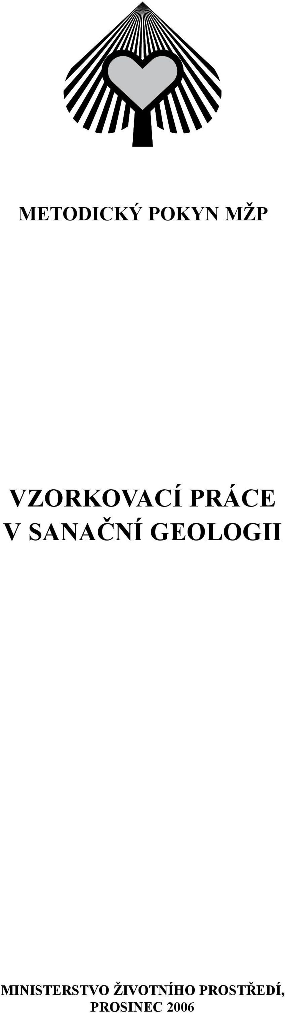 SANAČNÍ GEOLOGII