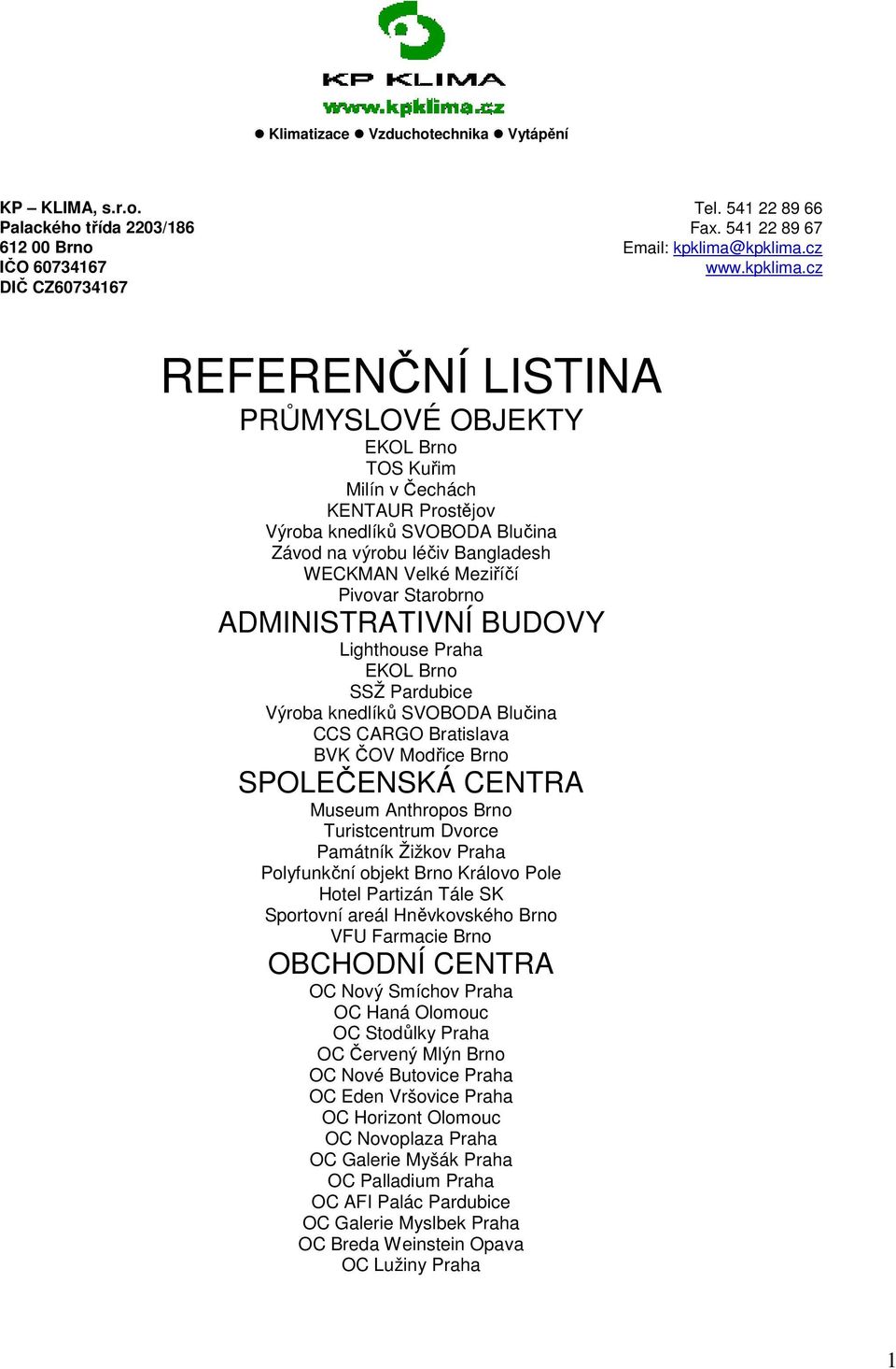 cz IČO 60734167 www.
