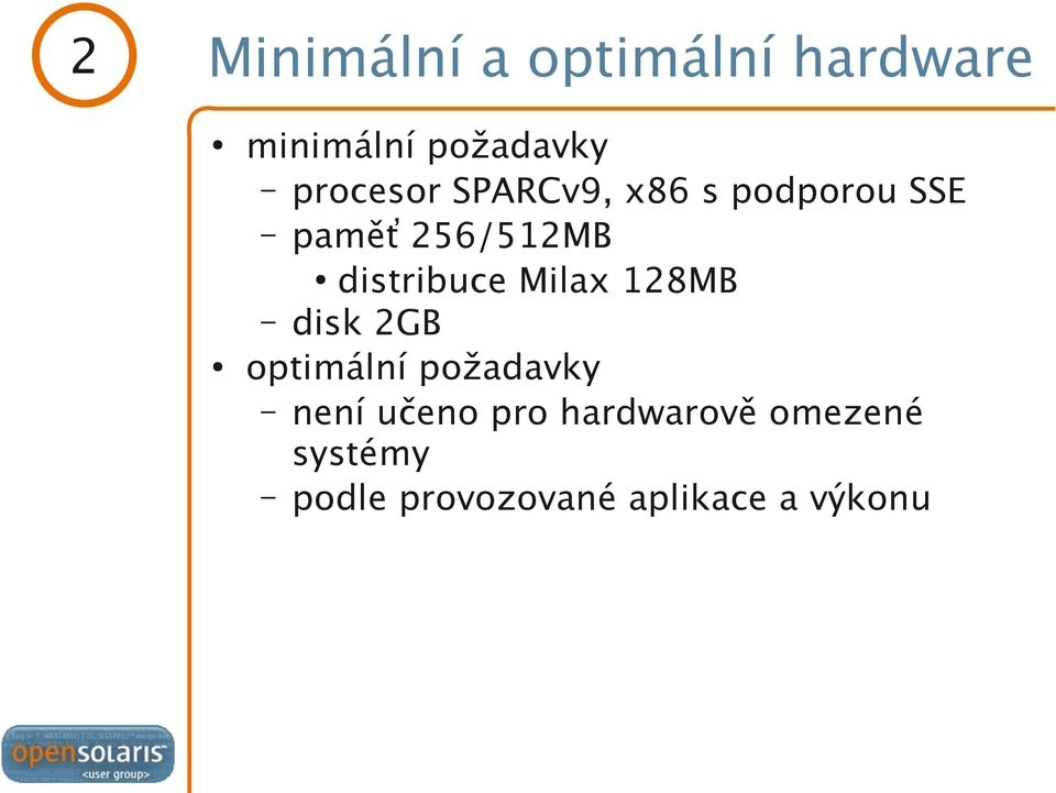 distribuce Milax 128MB disk 2GB optimální požadavky není