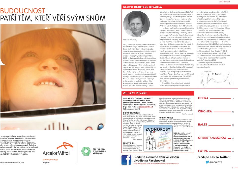 a našim příznivcům přinesl slavnostní večer 28. 3.
