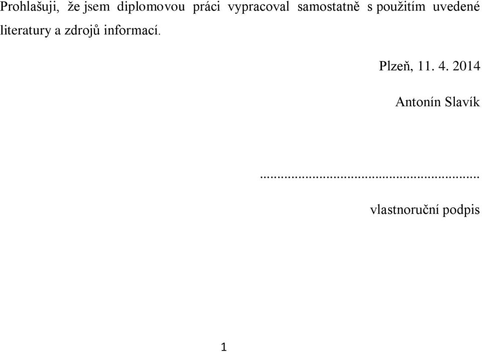 literatury a zdrojů informací. Plzeň, 11.
