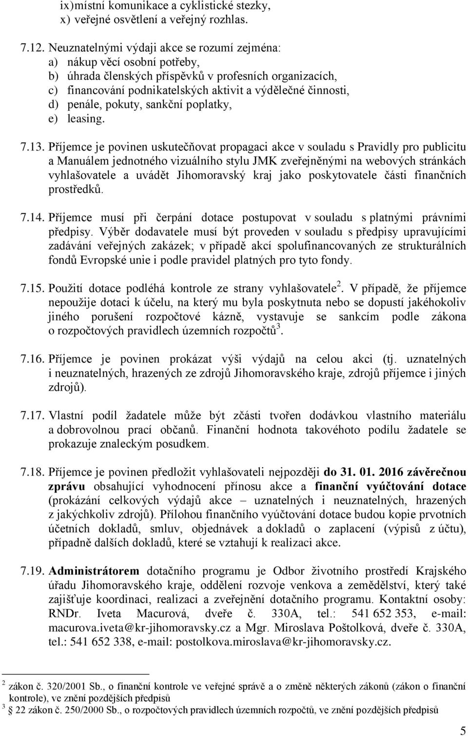 penále, pokuty, sankční poplatky, e) leasing. 7.13.