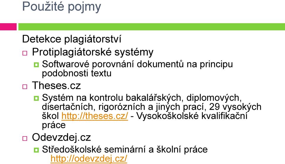 cz Systém na kontrolu bakalářských, diplomových, disertačních, rigorózních a jiných