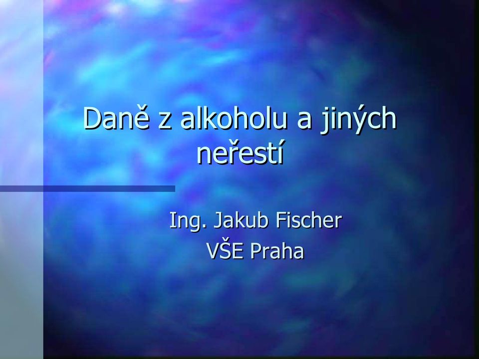 neřestí Ing.