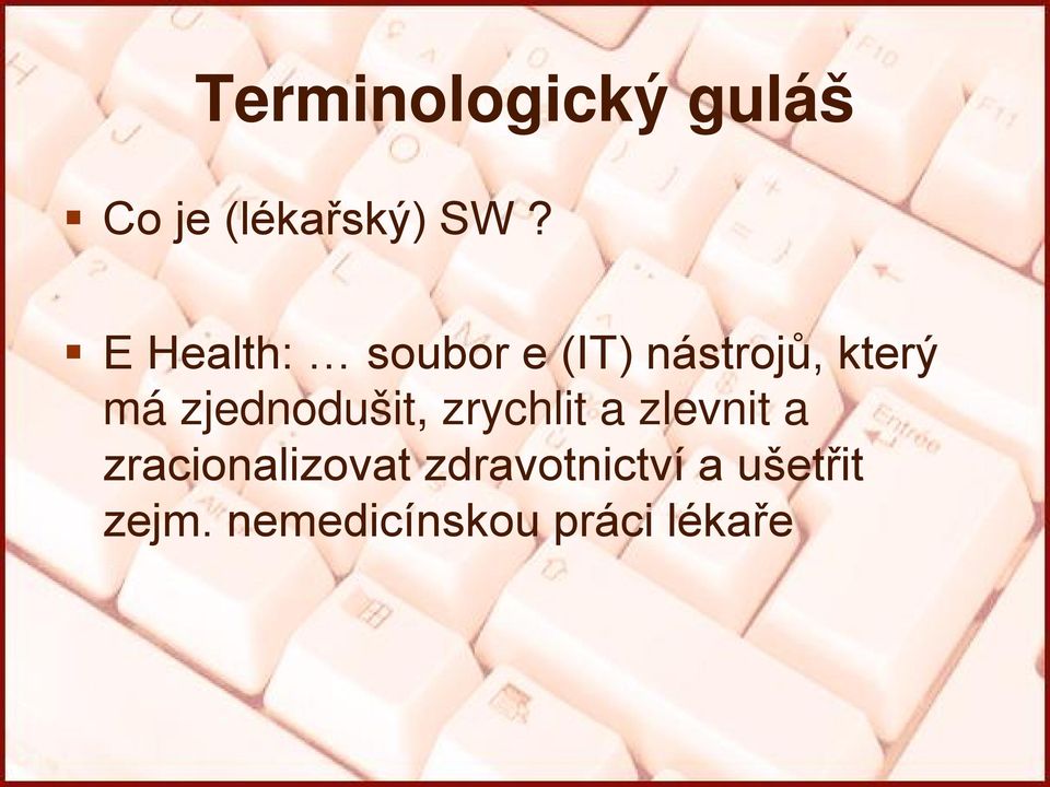 zjednodušit, zrychlit a zlevnit a