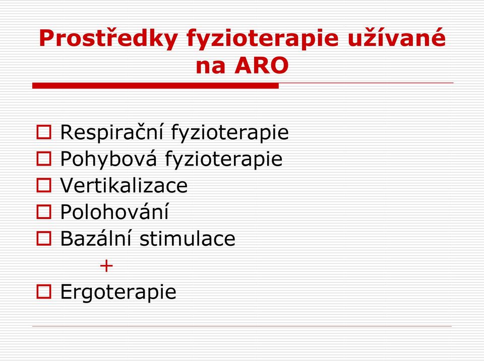 Pohybová fyzioterapie Vertikalizace