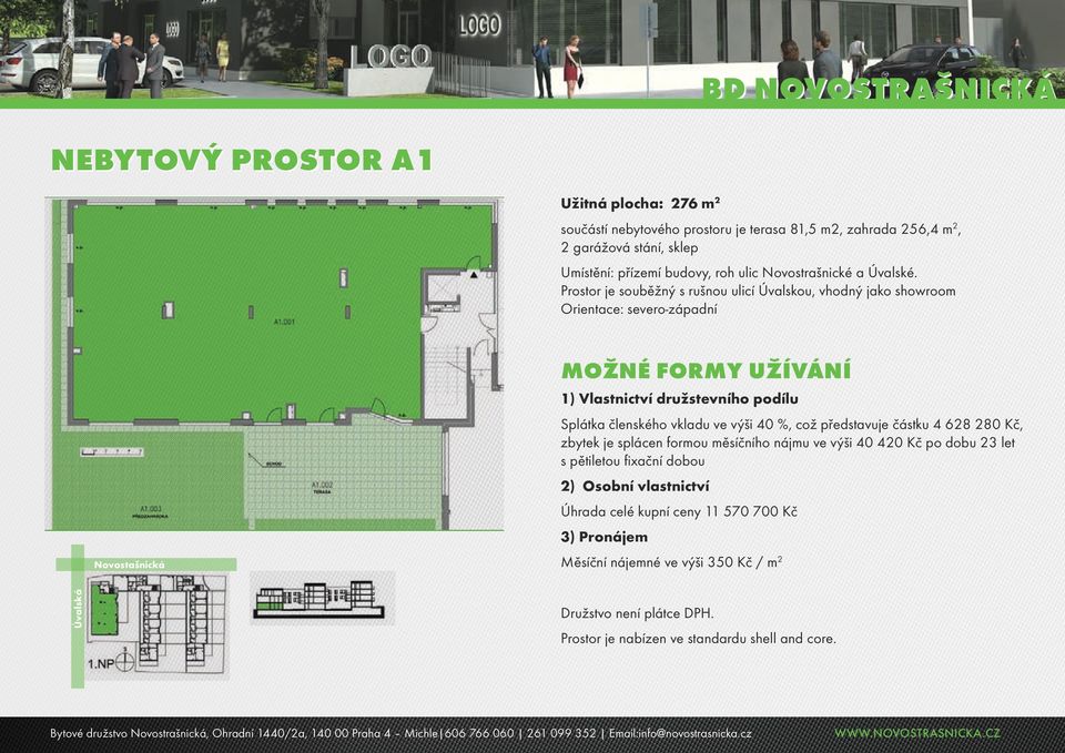 1/2 součástí nebytového prostoru je terasa 81,5 m2, zahrada 256,4 m2, 2 garážová stání, sklep Umístění: přízemí budovy, roh ulic Novostrašnické aúvalské.