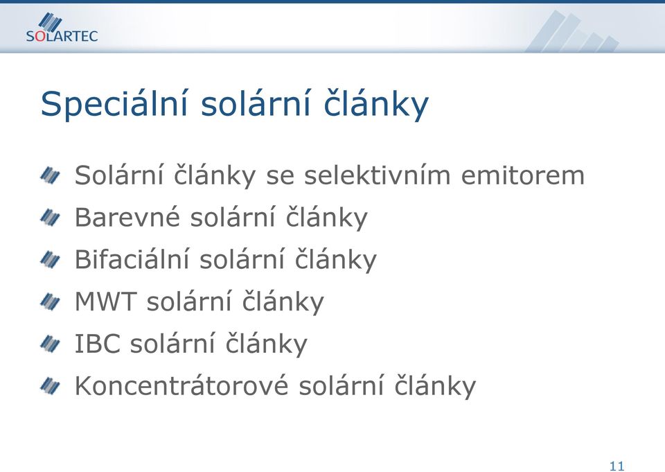 Bifaciální solární články MWT solární články