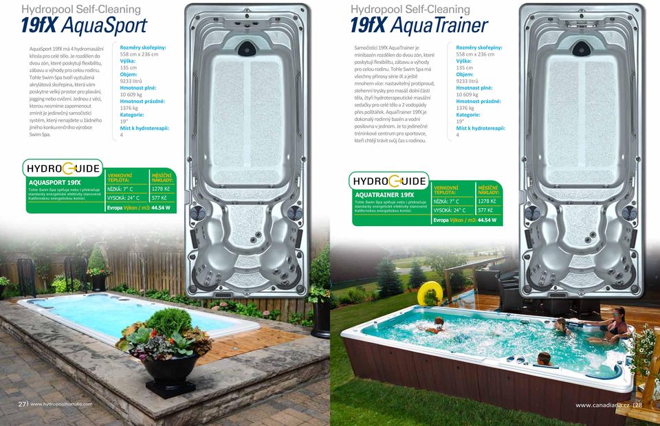 Tohle Swim Spa tvoří vyztužená akrylátová skořepina, která vám poskytne velký prostor pro plavání, jogging nebo cvičení.