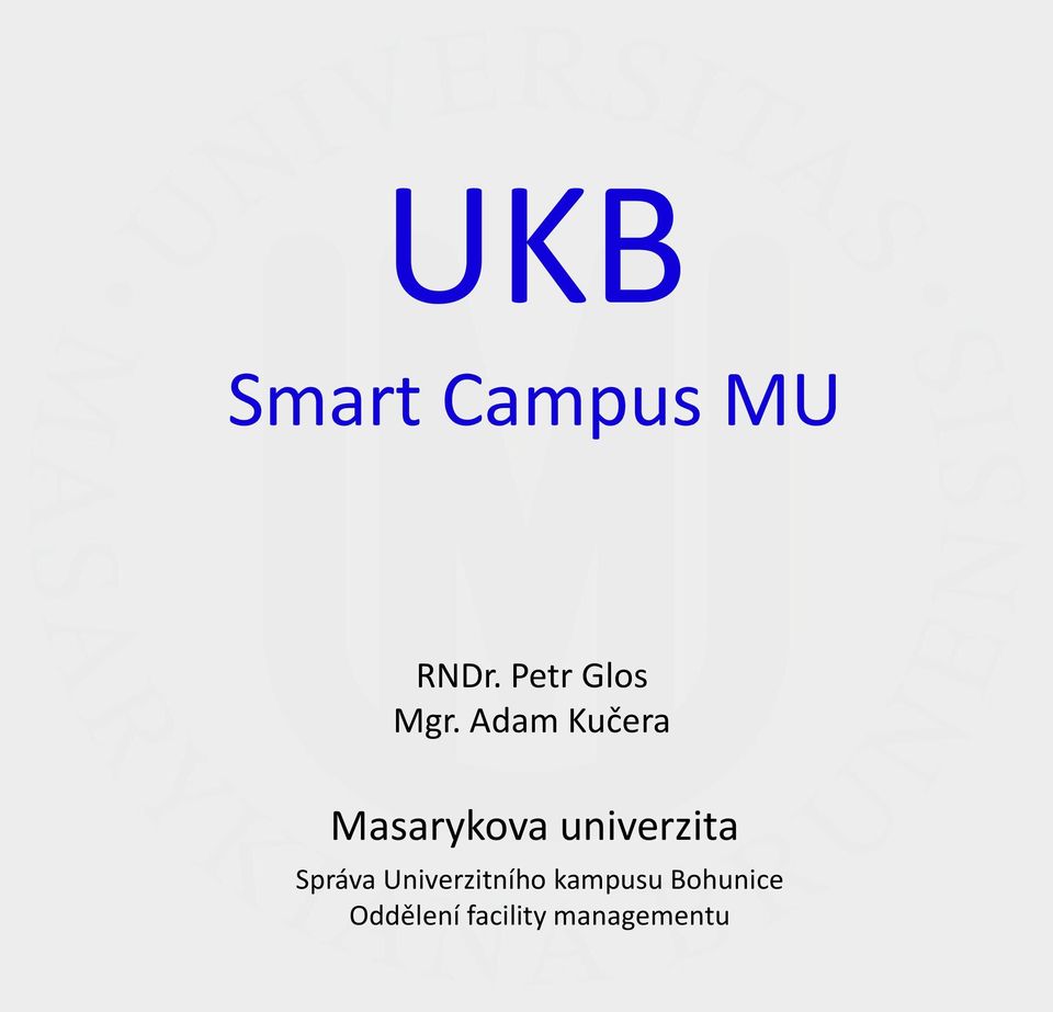 Adam Kučera Masarykova univerzita