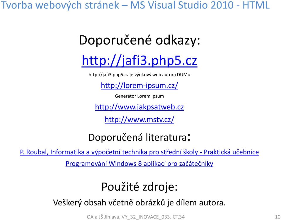 Roubal, Informatika a výpočetní technika pro střední školy - Praktická učebnice Programování Windows 8