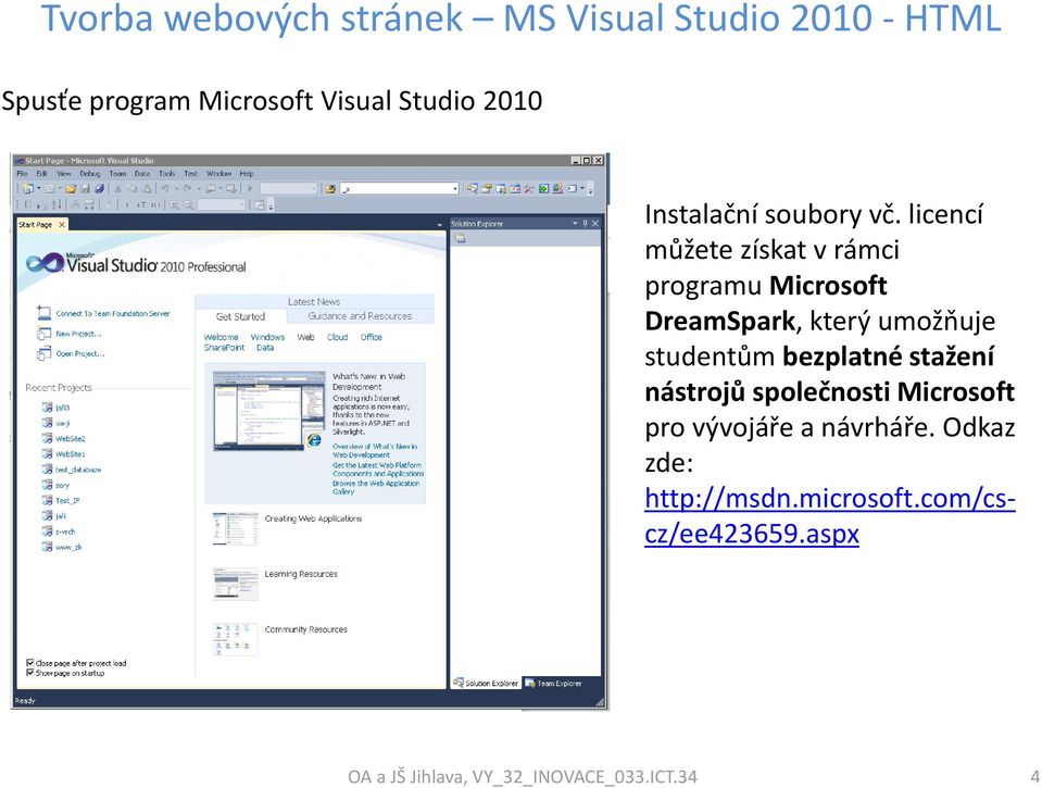 studentům bezplatné stažení nástrojů společnosti Microsoft pro vývojáře a
