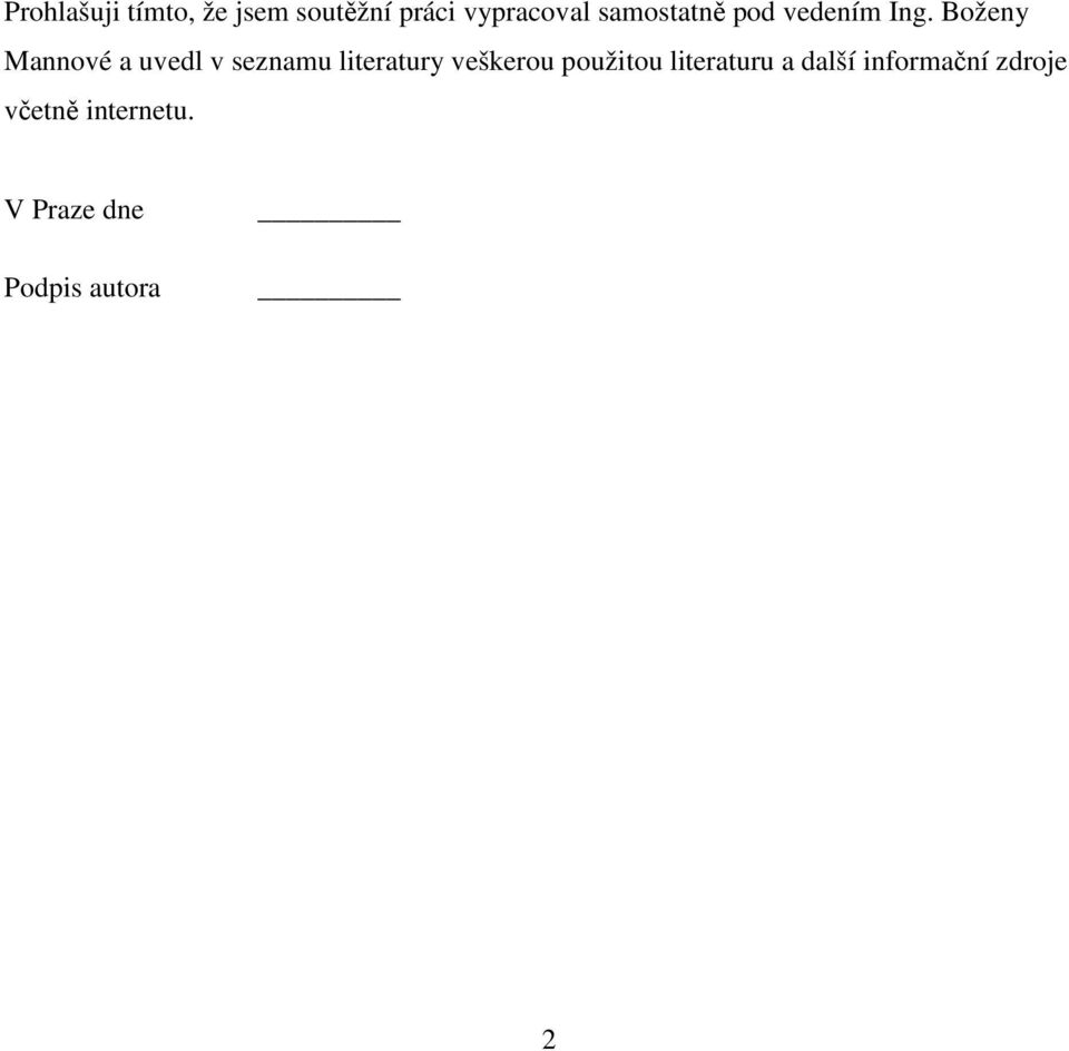 Boženy Mannové a uvedl v seznamu literatury veškerou