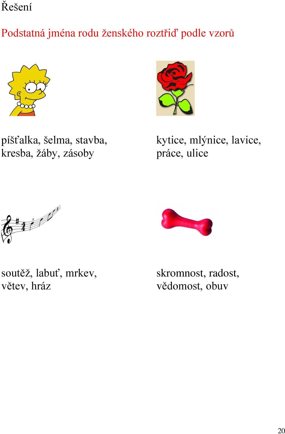 kytice, mlýnice, lavice, práce, ulice soutěţ, labuť,