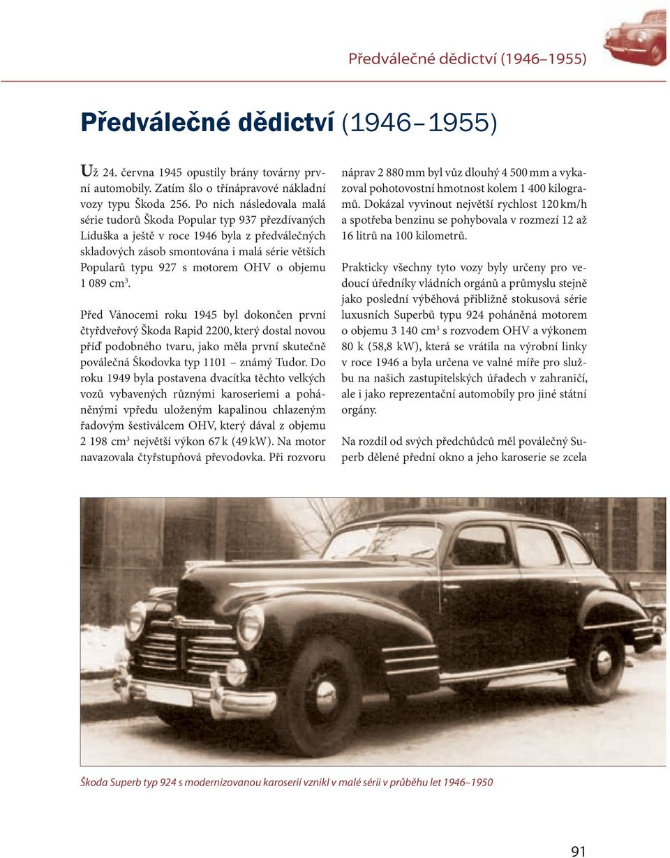 OHV o objemu 1 089 cm 3.