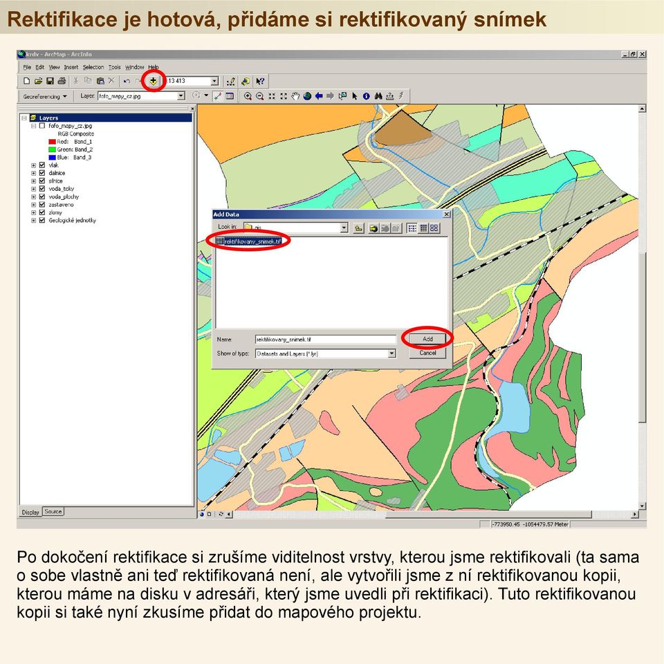 není, ale vytvořili jsme z ní rektifikovanou kopii, kterou máme na disku v adresáři, který