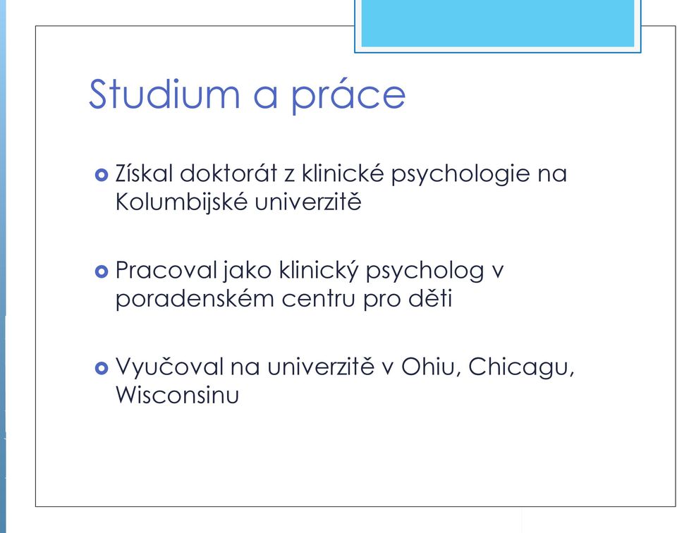 jako klinický psycholog v poradenském centru pro