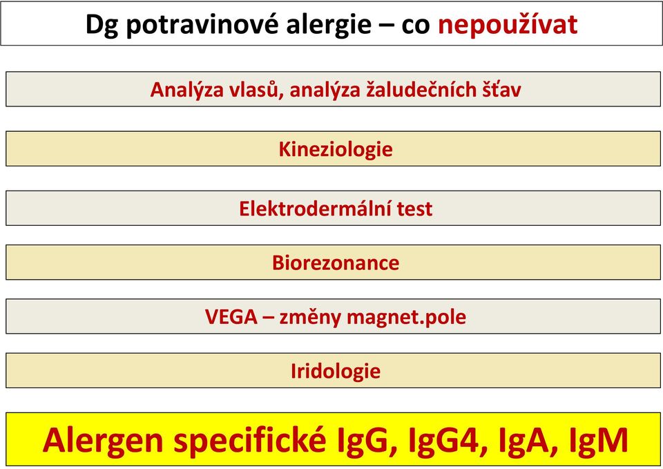 Elektrodermální test Biorezonance VEGA změny