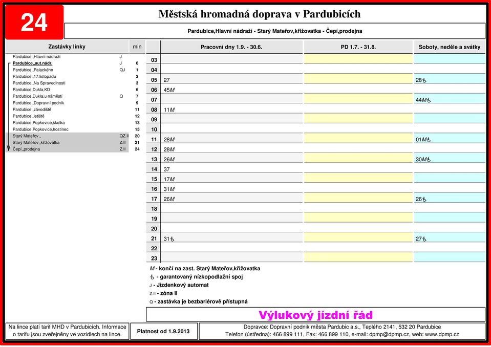 Starý Mateřov,křižovatka - ízdenkový automat - zóna II - zastávka je bezbariérově přístupná Platnost od.9.