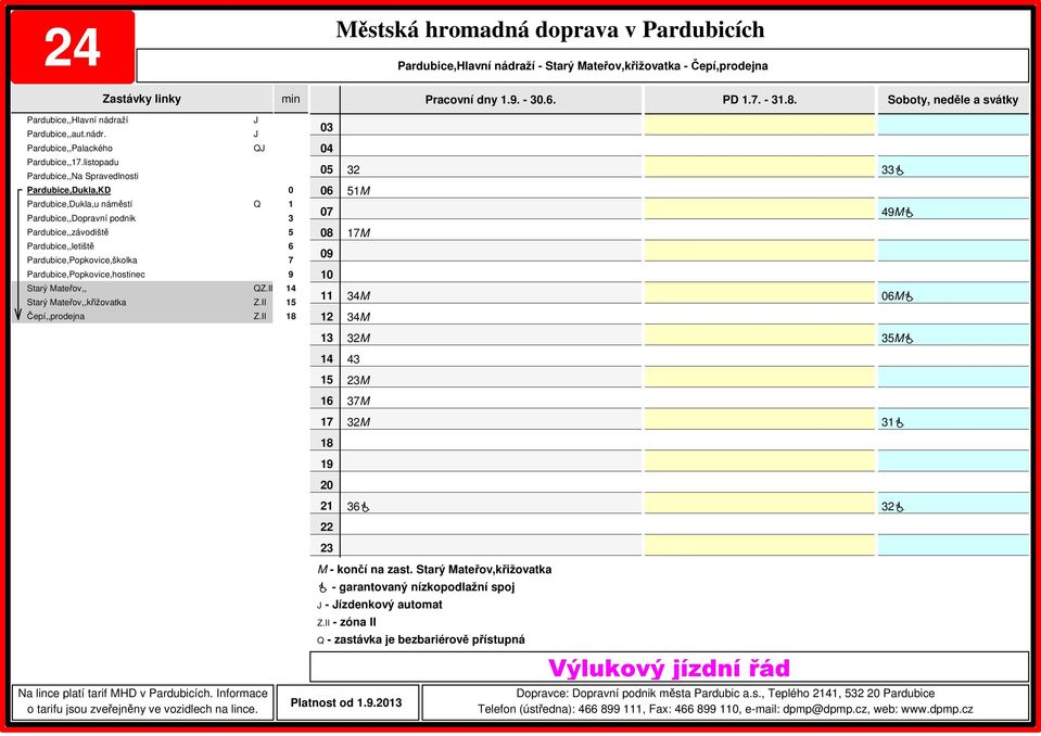 Starý Mateřov,křižovatka - ízdenkový automat - zóna II - zastávka je bezbariérově přístupná Platnost od.9.