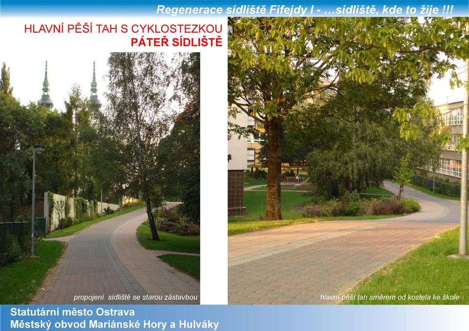 sídliště se starou zástavbou