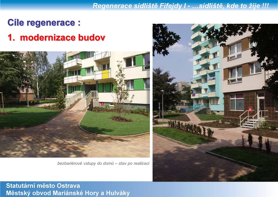 bezbariérové vstupy