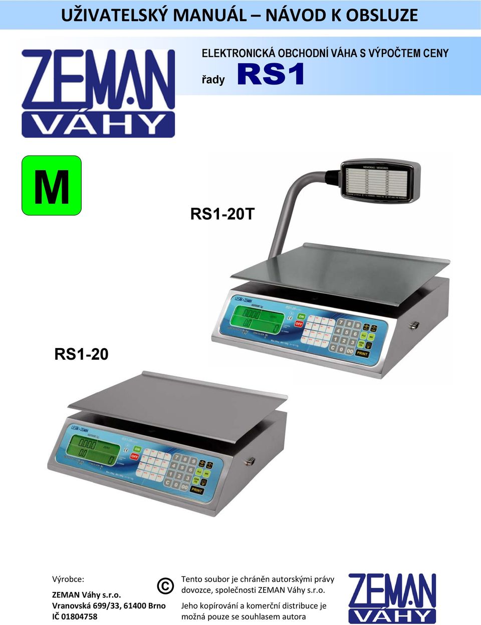 ce: ZEMAN Váhy s.r.o.