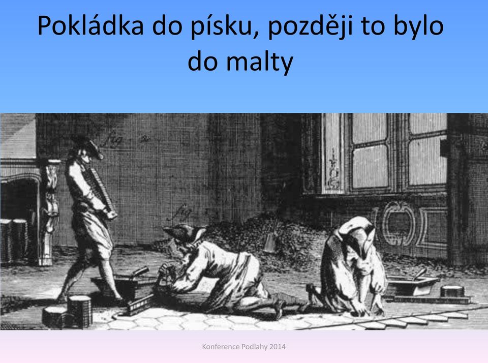 později to