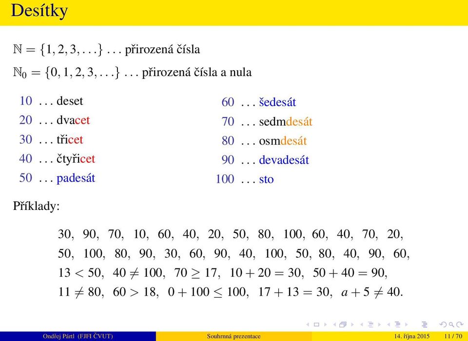 .. sto 30, 90, 70, 0, 60, 40, 20, 50, 80, 00, 60, 40, 70, 20, 50, 00, 80, 90, 30, 60, 90, 40, 00, 50, 80, 40, 90, 60, 3 <