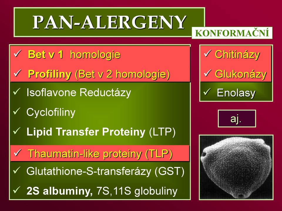 Thaumatin-like proteiny (TLP) Glutathione-S-transferázy (GST) 2S