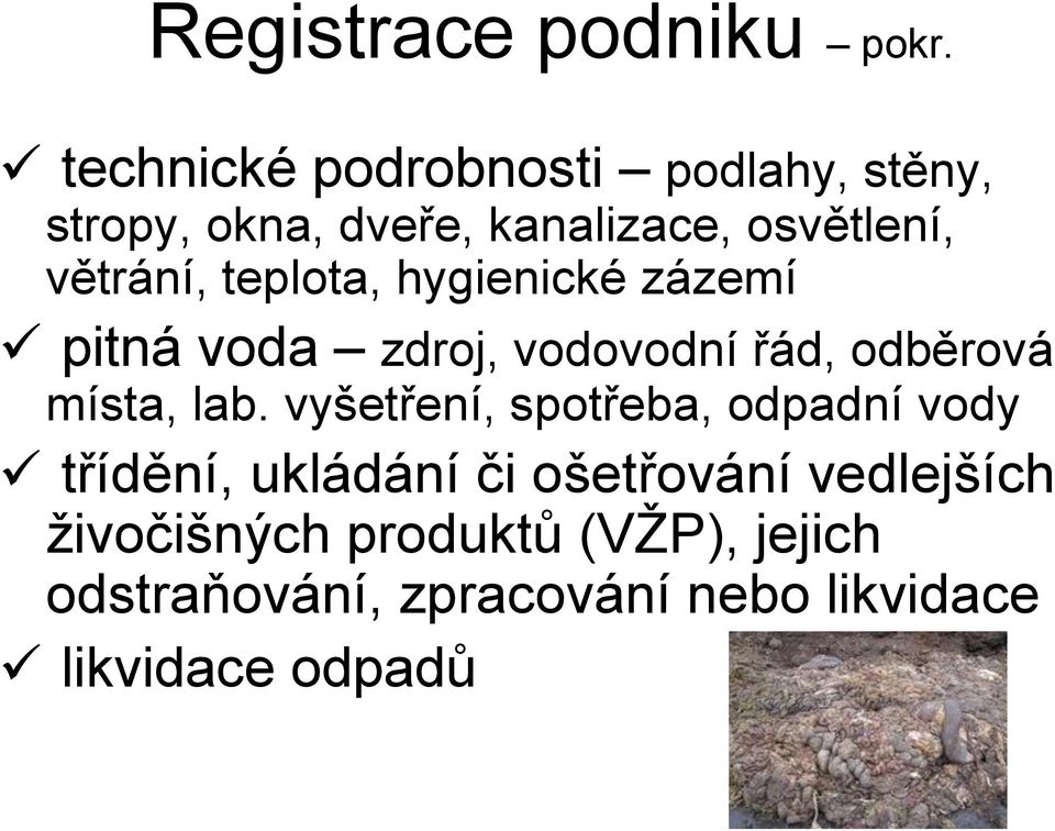 teplota, hygienické zázemí pitná voda zdroj, vodovodní řád, odběrová místa, lab.