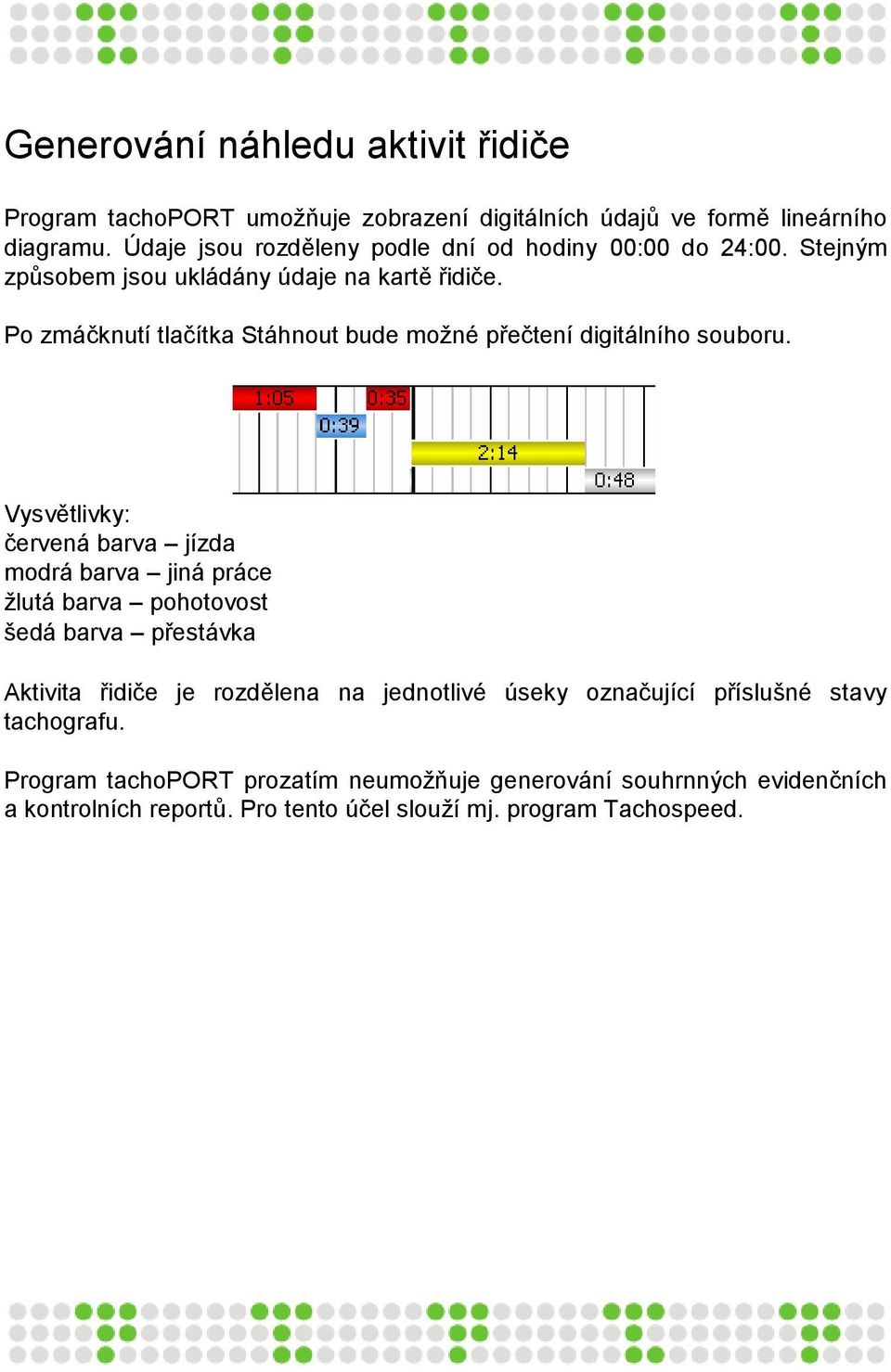 Po zmáčknutí tlačítka Stáhnout bude možné přečtení digitálního souboru.