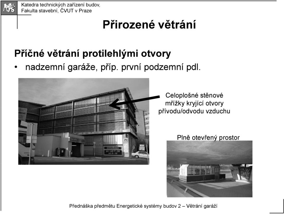 Celoplošné stěnové mřížky kryjící otvory přívodu/odvodu