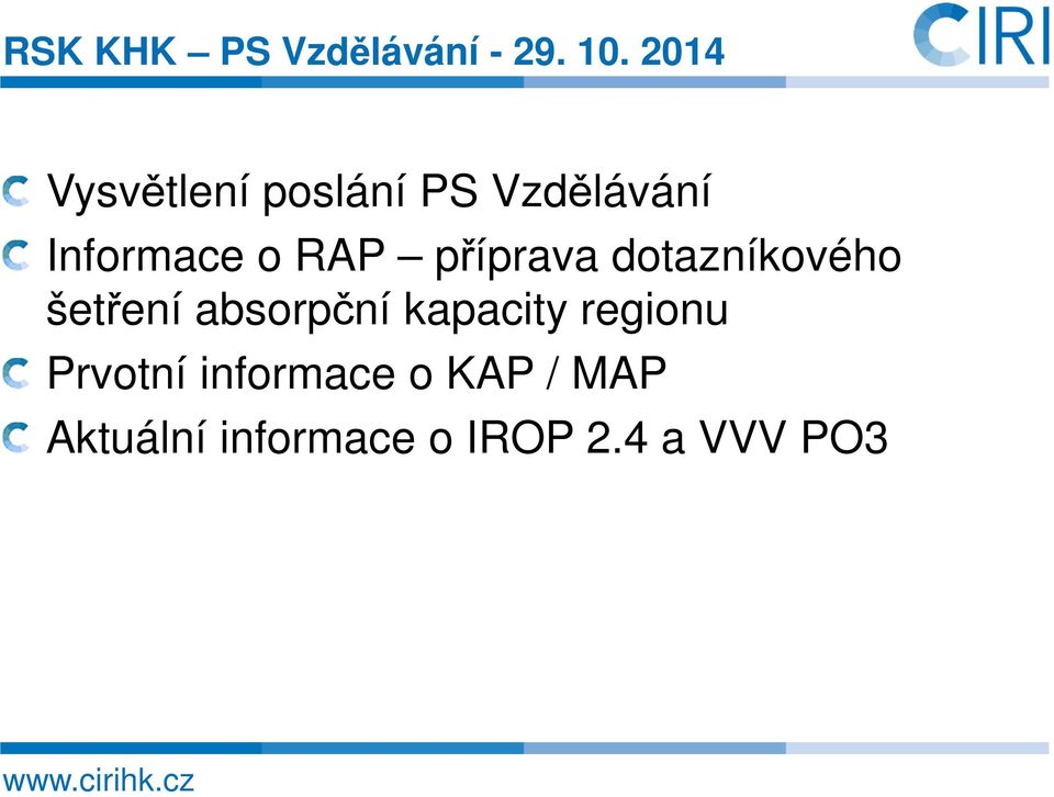 příprava dotazníkového šetření absorpční kapacity