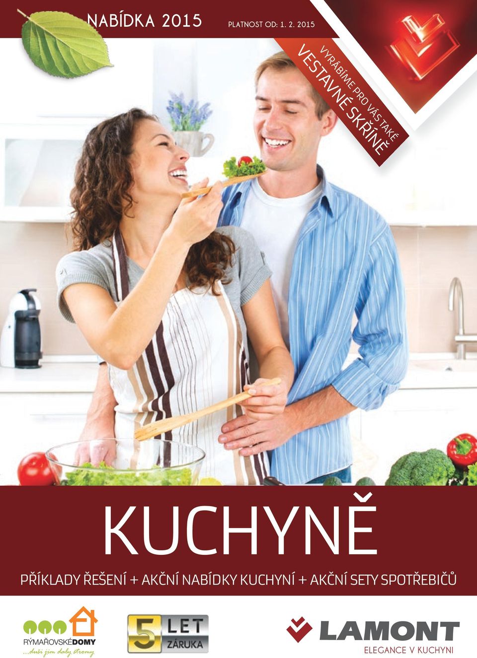 2015 KUCHYNĚ PŘÍKLADY ŘEŠENÍ +