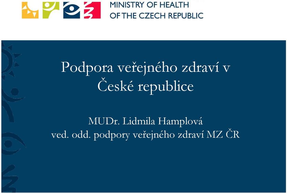 Lidmila Hamplová ved. odd.