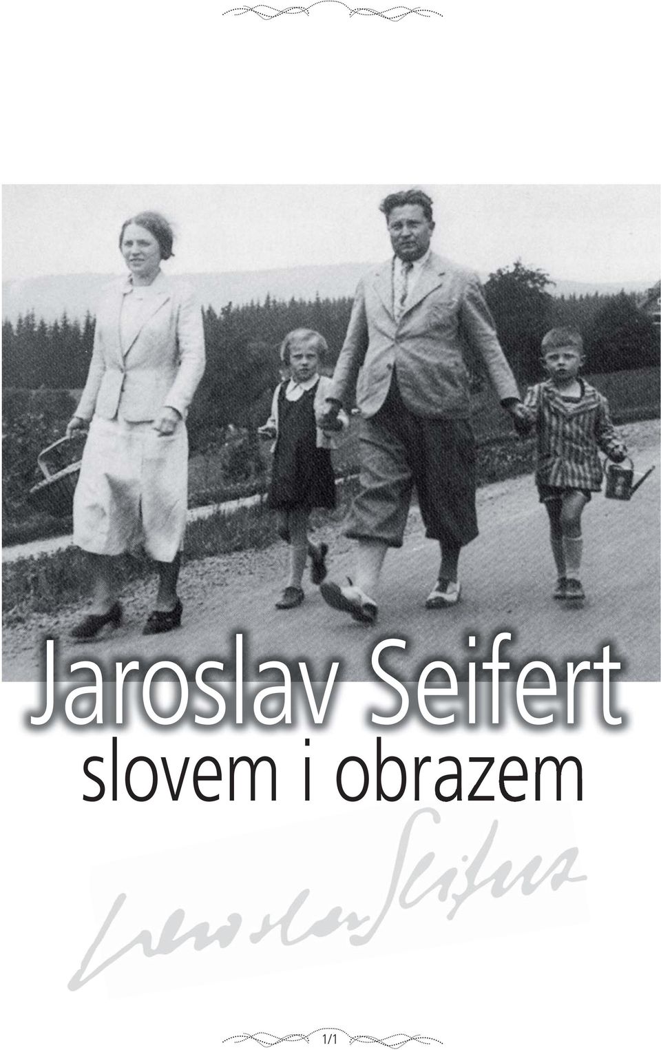 Jaroslav Seifert. slovem i obrazem 1/1 - PDF Stažení zdarma