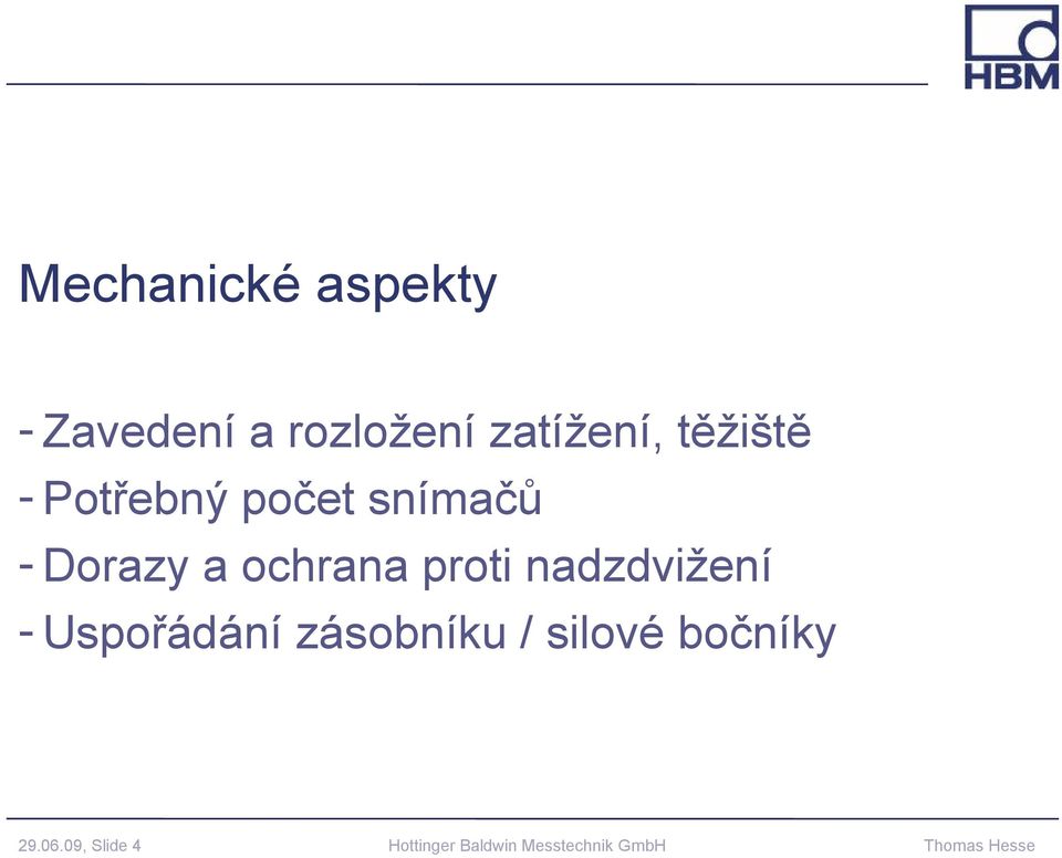 Dorazy a ochrana proti nadzdvižení -