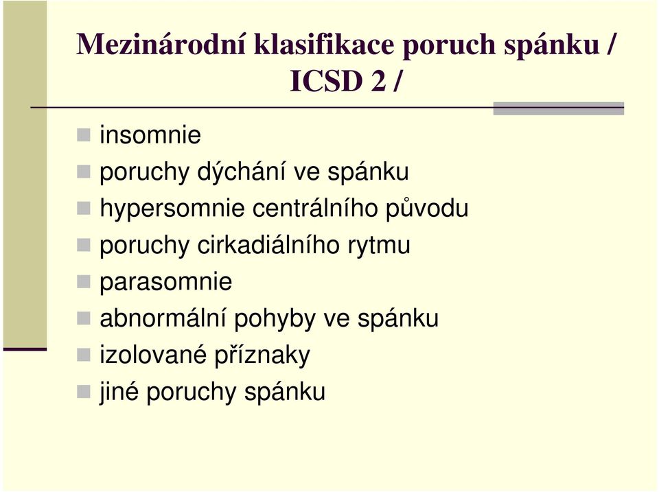 centrálního původu poruchy cirkadiálního rytmu