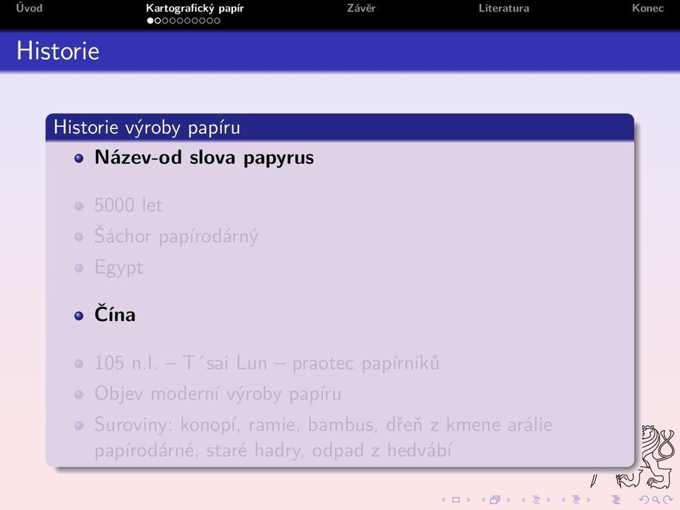 T sai Lun praotec papírníků Objev moderní výroby papíru